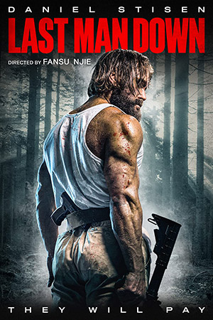 ดูหนัง Last Man Down (2021) ลาส แมน ดาวน์