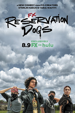 Reservation Dogs (2021)