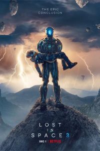 ดูซีรีส์ Lost in Space Season 3 (2021) ทะลุโลกหลุดจักรวาล ซีซั่น 3