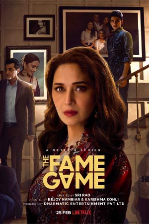ดูซีรีส์ The Fame Game (2022) เกมชีวิตคนดัง