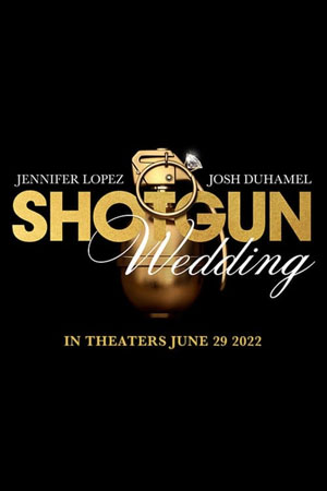 Shotgun Wedding (2022) poster