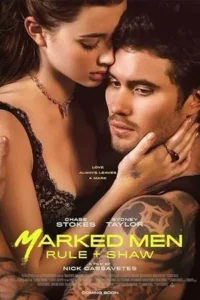 Marked Men Rule + Shaw (2025)