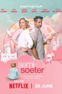 Semi-Soeter (2025) เรื่องรักกึ่งหวาน งานนี้บานปลาย