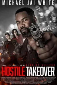 Hostile Takeover (2025)