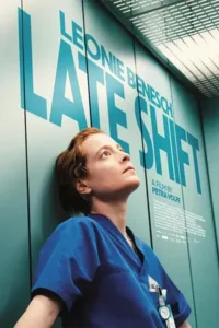 Late Shift (2025)