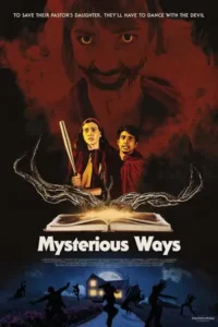 Mysterious Ways (2025)