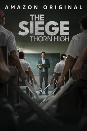 The Siege at Thorn High (2025) ปิดโรงเรียนล่าโหดครู