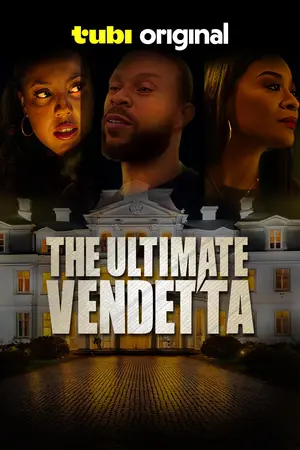The Ultimate Vendetta (2025)