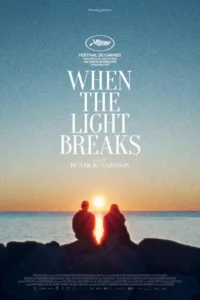 When the Light Breaks (2024)