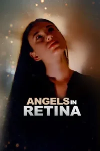 Angels in Retina (2025)