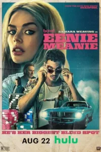 Eenie Meanie (2025)