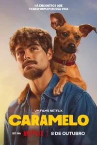 Caramelo (2025) คาราเมโล