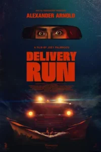 Delivery Run (2025)