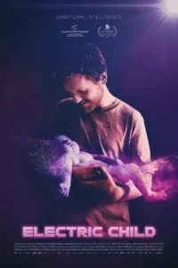 Electric Child (2025)