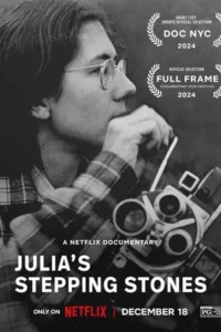 Julia's Stepping Stones (2024) ย่างก้าวของจูเลีย