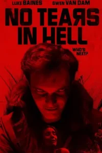 No Tears in Hell (2025)