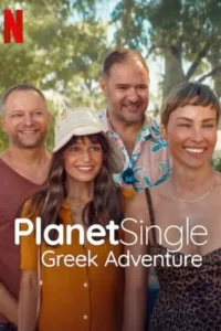 Planet Single: Greek Adventure (2025) เกาะรักพักโสด: ผจญภัยในกรีซ