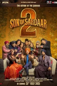 Son of Sardaar 2 (2025) อลวนรักข้ามแดน