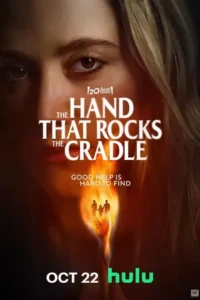 The Hand That Rocks the Cradle (2025)