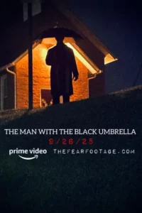The Man with the Black Umbrella (2025)