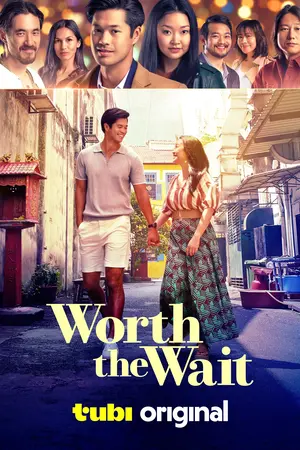 Worth the Wait (2025)