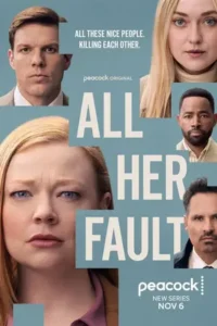 All Her Fault (2025) เพราะเธอคนเดียว