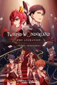 Disney Twisted-Wonderland the Animation (2025)