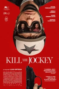 Kill the Jockey (2024)