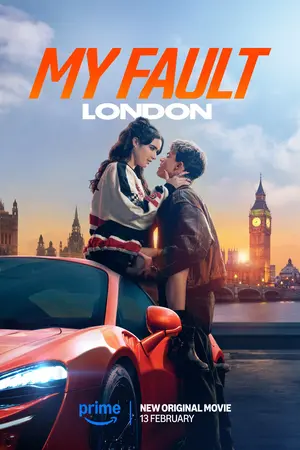 My Fault: London (2025) คำขอโทษ: ลอนดอน