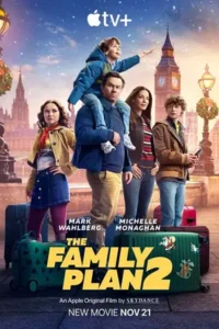 The Family Plan 2 (2025) แผนครอบครัว 2