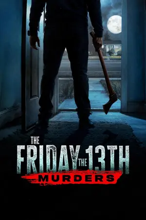 The Friday the 13th Murders (2025) ฆาตกรรมศุกร์ 13