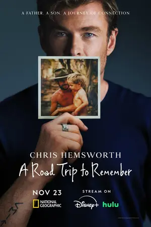 Chris Hemsworth: A Road Trip to Remember (2025)